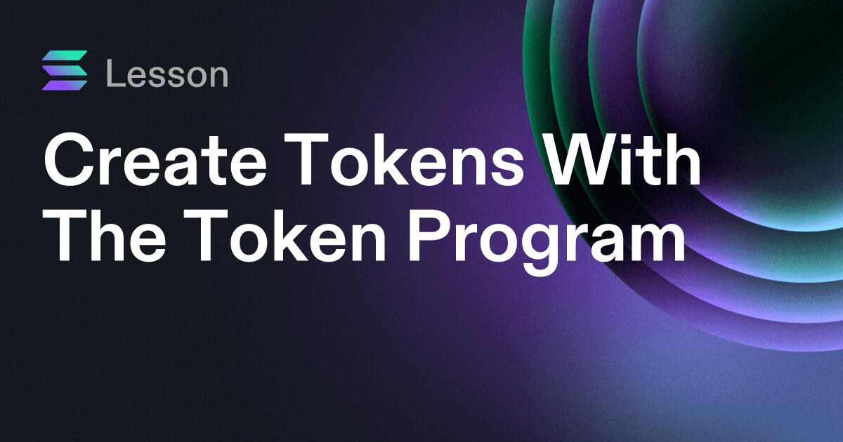 Create Tokens With The Token Program